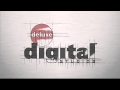 DIGITAL STUDIOS Deluxe INTRO