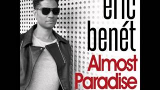 eric Benet - Almost Paradise (Duet With Ailee)
