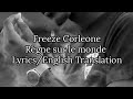 Freeze Corleone - Règne sur le monde (English Translation & Clip) Freeze Corleone - Règne sur le monde (English Translation & Clip)