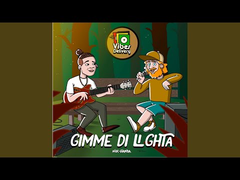 Gimme de Lighta