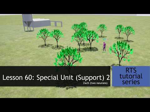 7.60 Special Unit (Support) Part 2 [UE4 - RTS Tutorial]