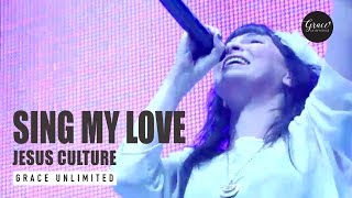 Sing My Love - Jesus Culture Band - Awakening 2011
