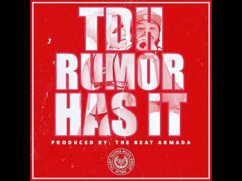 #CTMG Presents | T.D.H. | Rumor Has It | Prod By #TheBeatArmada