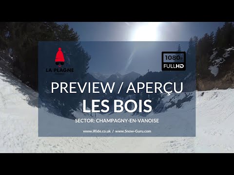 La Plagne piste guide | Les Bois piste | Champagny-en-Vanoise | Preview / Aperçu