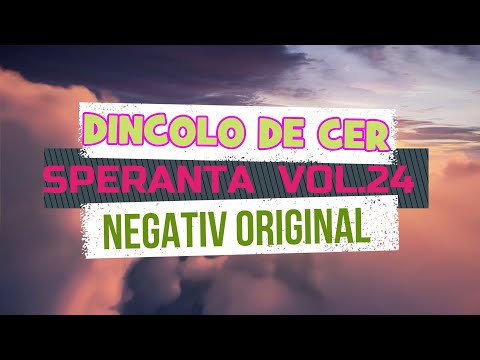 SPERANTA /DINCOLO DE CER/NEGATIV ORIGINAL