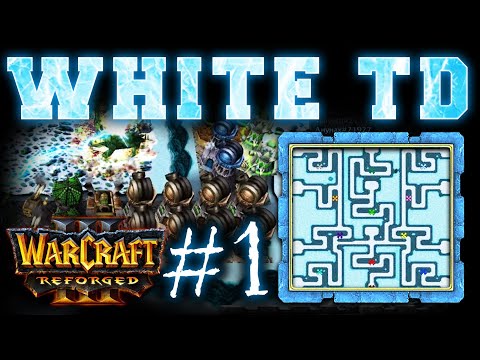 White TD FINAL ULTIMATE Tower Defense Warcraft 3 TFT | No Commentary #1
