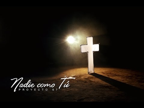 Proyecto 67 - Nadie como Tú by Crea Fama Inc (Video 4k)