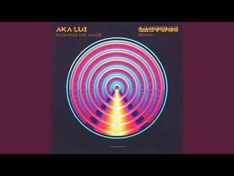 Pushing Me Aside (Lazywax Remix)