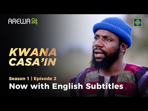 Kwana Casa'in | English Subtitles | Season 1 | Episode 2