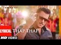Lyrical: THAP THAP | BHARAT | Salman Khan, Katrina Kaif | Vishal, Shekhar Feat. Sukhwinder Singh