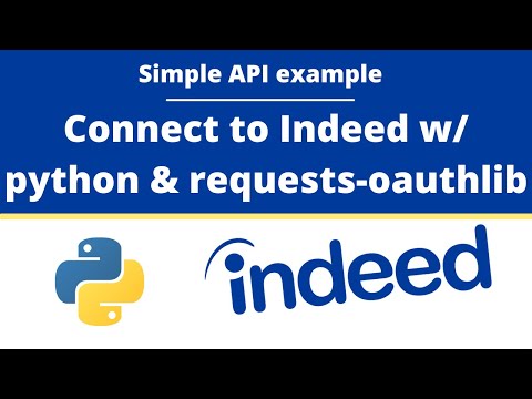 Indeed Simple Oauth Api Example Python Requests Oauthlib