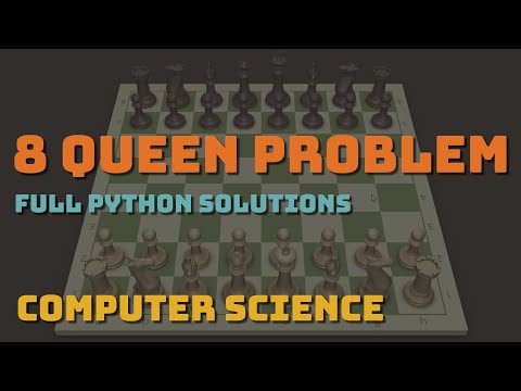 The 8 Queen Problem in Computer Science - full Python code solutions