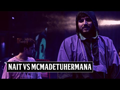 NAIT vs MCMADETUHERMANA I Octavos de final I Sexta edición