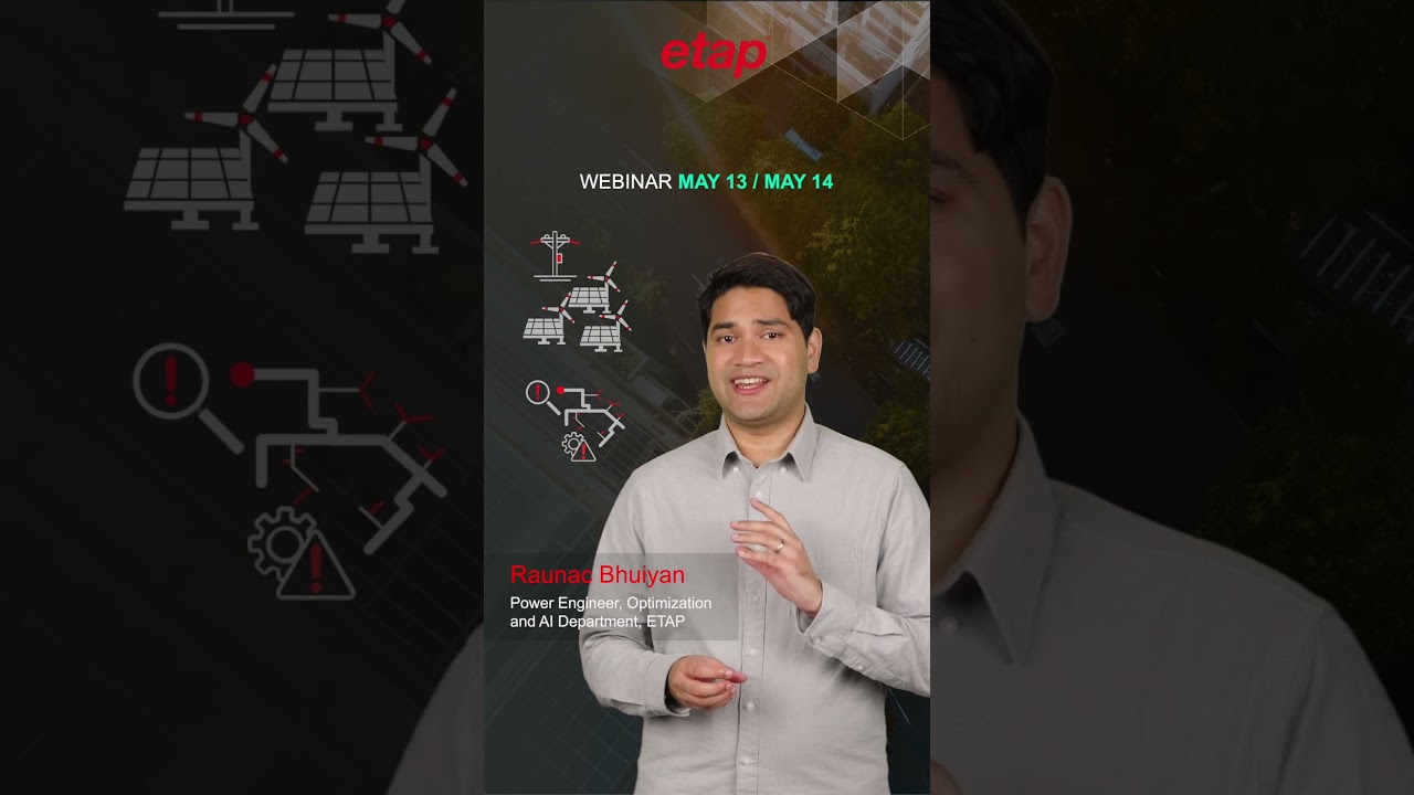 ​​Learn how to determine the optimal feeder hosting capacity for DER integrations with ETAP 2026​