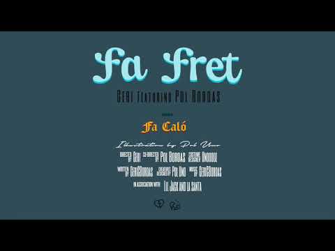 Geri, Pol Bordas - Fa Fret🥶