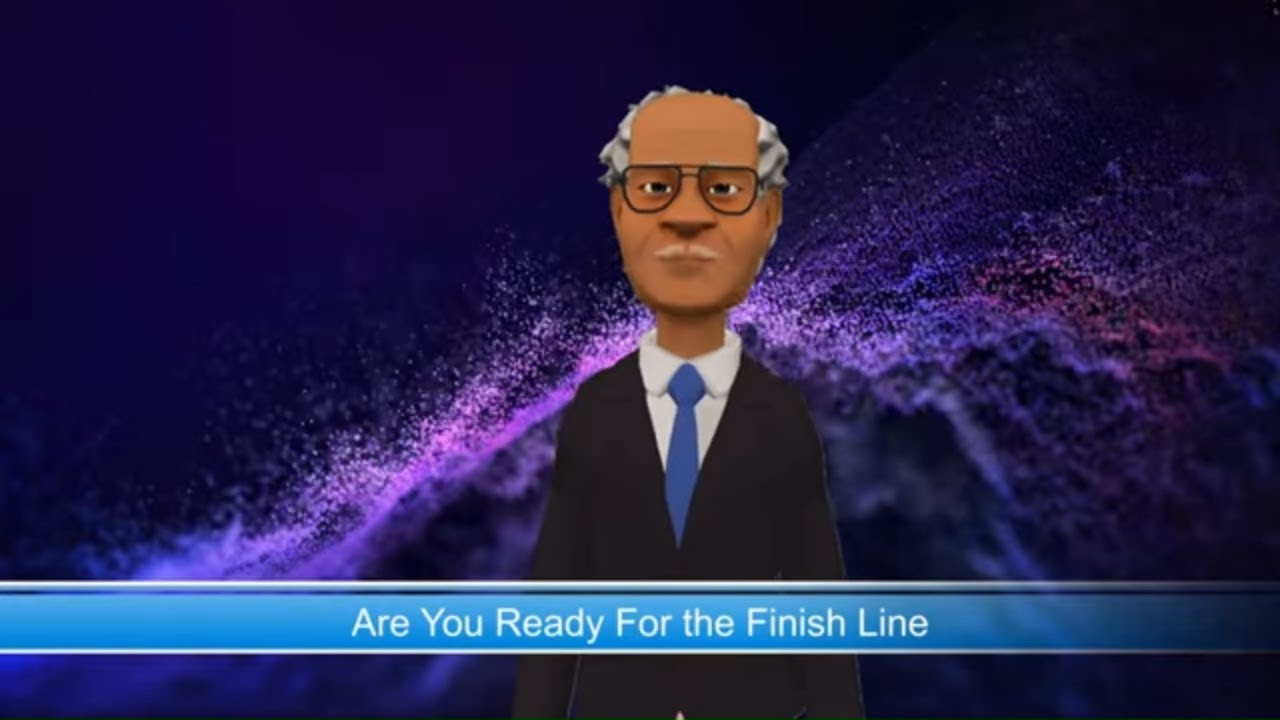 Are You Ready For the Finish Line