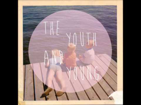 The Youth And Young - The Colour Upstream
