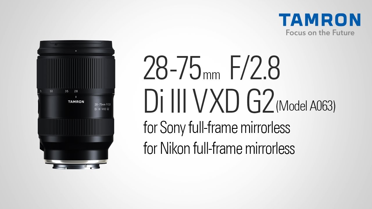 【タムロン公式】28-75mm F2.8 G2 (Model A063) プロモーションムービー