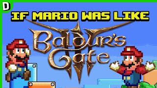 If Mario Was Like Baldur&#39;s Gate!