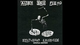 ALIEN SEX FIEND - Nocturnal Emissions (1997) [FULL ALBUM]