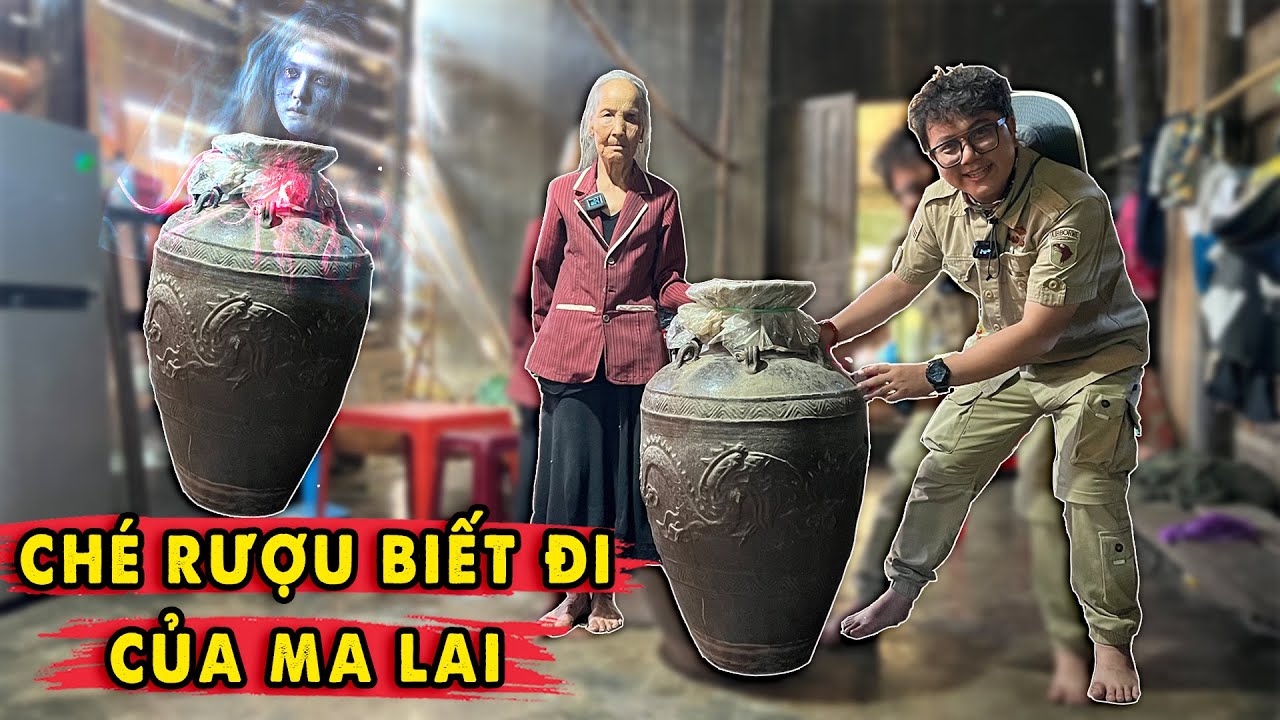 Khiếp sợ Ché Rượu biết đi của Tây Nguyên