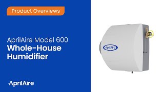 AprilAire Model 600 Whole-Home Humidifier – Provides Healthy Humidity