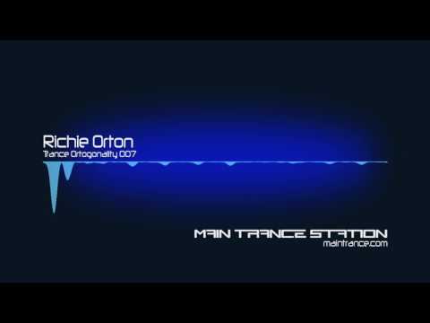 Richie Orton - Trance Ortogonality #007 (27.05.2016)