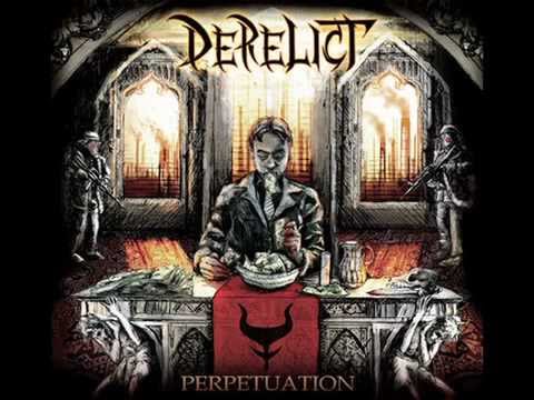 Derelict - Perpetuation (Technical Death Metal)