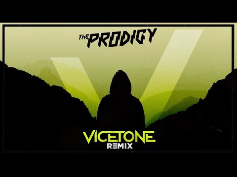 The Prodigy - Omen (Vicetone Bootleg Remix)