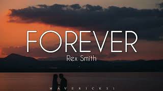 Rex Smith - Forever (LYRICS) ♪
