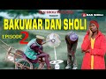 Bakuwar Dan sholi 2, Dan sholi team hausa series Comedy. ft malo Dan sokoto