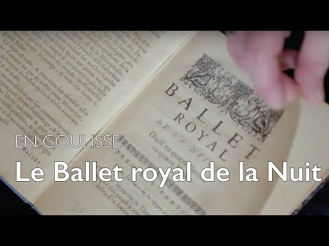 En coulisse - A la découverte du Ballet royal de la Nuit