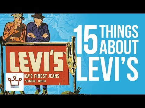 15 Things You Didn't Know About LEVI'S