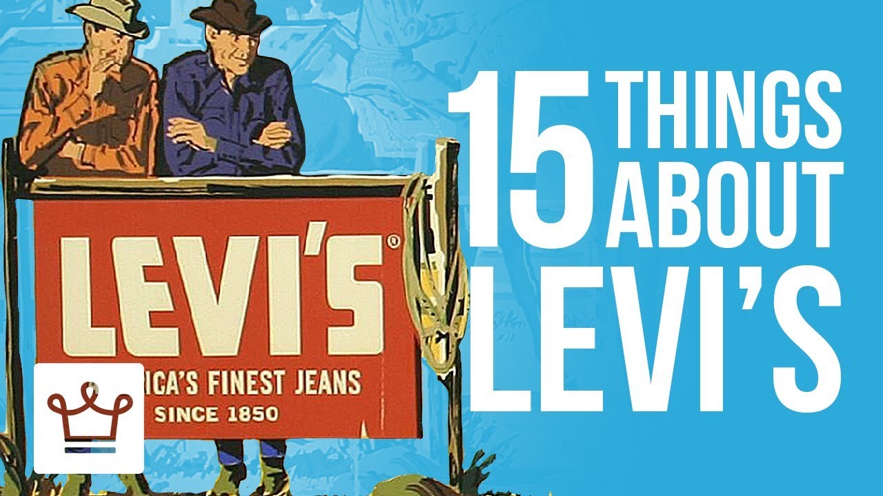 15 Things You Didn't Know About LEVI'S