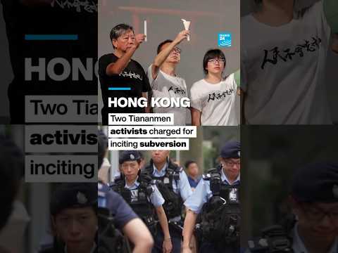 Two organisers of Hong Kong's Tiananmen vigils charged for inciting subversion