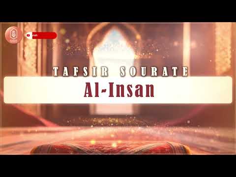 Tafsir sourate Al-Insan / Oustadh Abou Laïth 'Othmãn - Dourous-Sounnah.com