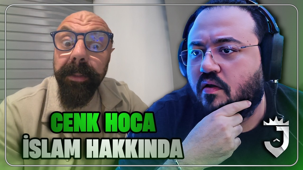Jahrein Cenk Hoca'nın İslam Hakkında Dediklerini Yorumluyor