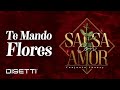 Conjunto Chaney - Te Mando Flores | Salsa Romántica