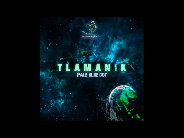 Tlamanik - Pale Blue Dot (Original Mix)