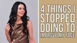 The 4 Things I Stopped Doing To Improve My Face In My 40’s