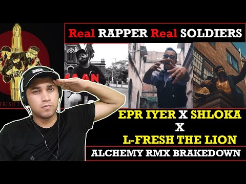 ALCHEMY RMX Breakdown L-FRESH THE LION, EPR & SHLOKA | SOUTH WEST ALBUM | EPR IYER REVIEW REACTION