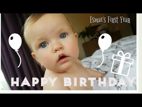 Esmae's First Year | Happy Birthday! |