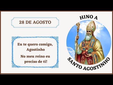 Hino A Santo Agostinho - Católica