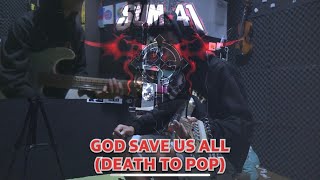 SUM 41 - God Save Us All (Death to Pop) Transhit