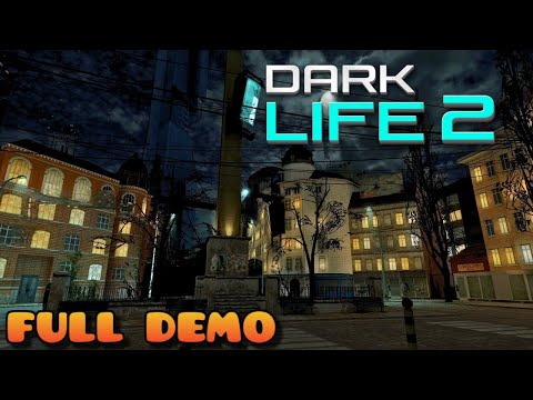 HALF LIFE 2 DARK LIFE 2 FULL DEMO | Full Mod Walkthrough | No Commentary