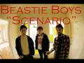 "Scenario" by the Beastie Boys 