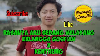 Download lagu Rasanya Aku Sedang Melayang Erlangga Gusfian X Kentrung mp3 Download lagu Rasanya Aku Sedang Melayang Erlangga Gusfian X Kentrung mp3