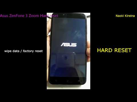 Asus ZenFone 3 Zoom Hard reset