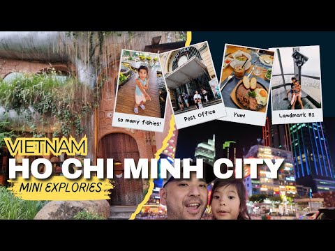 2 Days in Ho Chi Minh City (SAIGON) VIETNAM with Kids