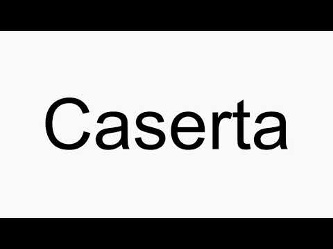 How to pronounce Caserta